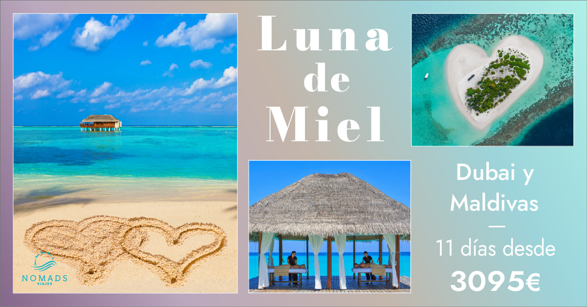Oferta Luna de Miel Dubai & Maldivas 2023